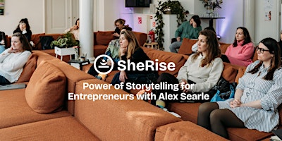Power of Storytelling for Entrepreneurs with Alex Searle primary image
