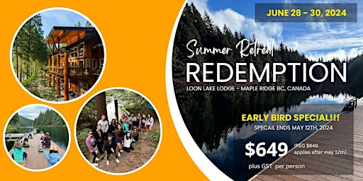 Imagem principal de Summer Redemption Retreat at Loon Lake Lodge, Maple Ridge BC, Canada