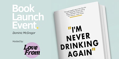"I'm Never Drinking Again"  Book Launch Event  primärbild