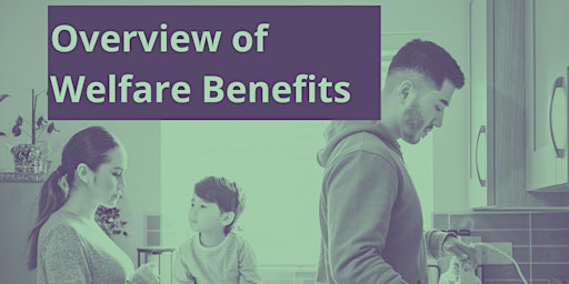 Overview of Welfare Benefits Training primary image