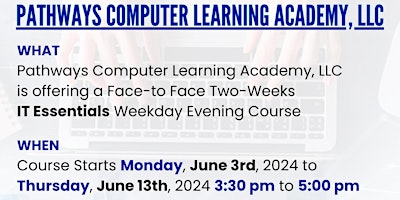 Imagem principal do evento Tuesday Evenings IT Essentials Course - Course Starts Monday, June 3, 2024