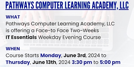 Tuesday Evenings IT Essentials Course - Course Starts Monday, June 3, 2024