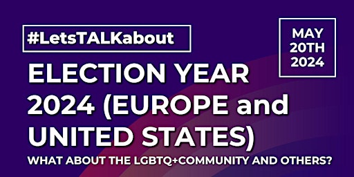 Imagem principal do evento #LetsTALKabout: ELECTION YEAR 2024 (EU & US)