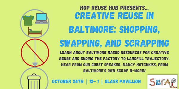 Creative Reuse in Baltimore: Shopping, Swapping, and Scrapping