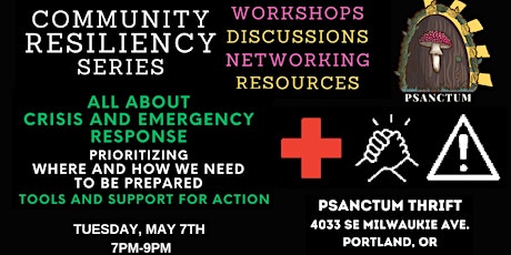 Community Resiliency Series: 5/7: All About Crisis & Emergency Response