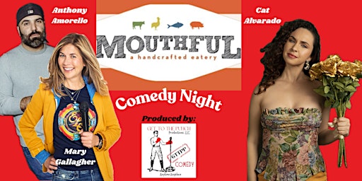 Primaire afbeelding van MOUTHFUL COMEDY NIGHT!