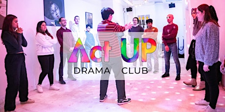 Adult Drama Club - Drama and Improv Workshops! (No experience required)