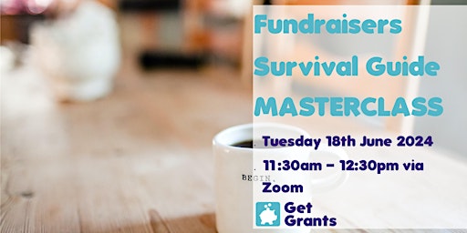 Fundraisers Survival Guide MASTERCLASS primary image
