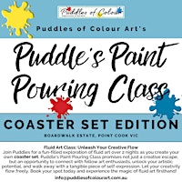 Primaire afbeelding van Puddle's Paint Pour Class - COASTER SET - Tues 21st & Tues 28th May 2024