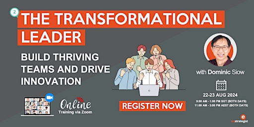 Primaire afbeelding van The Transformational Leader: Build Thriving Teams & Drive Innovation