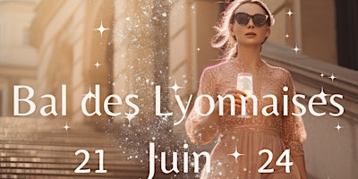 Hauptbild für Bal des Lyonnaises , Femmes Battantes fête ses 5 ans !