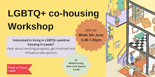 Immagine principale di Pride of Place Living: Workshop about Leeds first LGBTQ+ housing scheme 