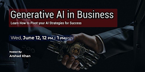 "Generative AI in Business: Pivot your AI Strategies for Success." primary image