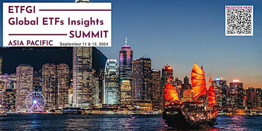 Imagen principal de 5th Annual ETFGI Global ETFs Insights Summit - Asia Pacific, Hong Kong