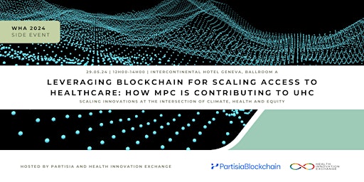 Imagen principal de Innovative Financing : Leveraging Blockchain, Scaling Access to Healthcare