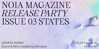 Imagen principal de NOIA 03 - States - Release Party