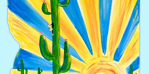 Primaire afbeelding van Welcome to Arizona - Paint and Sip by Classpop!™