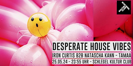 Desperate House Vibes | Iron Curtis b2b Natascha Kann
