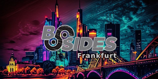 Hauptbild für BSidesFrankfurt 2024