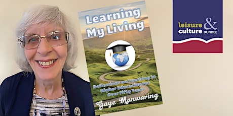 Learning My Living - Author Talk With Dr Gaye Manwaring