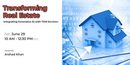 "Transforming Real Estate: Integrating Generative AI with TDM's Services" primary image
