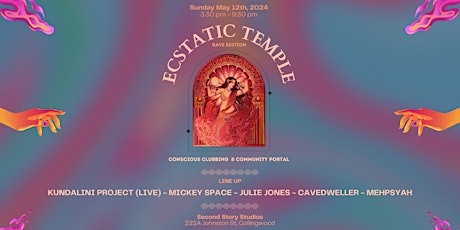 Ecstatic Temple - Rave Edition: Conscious Clubbing and Community Portal