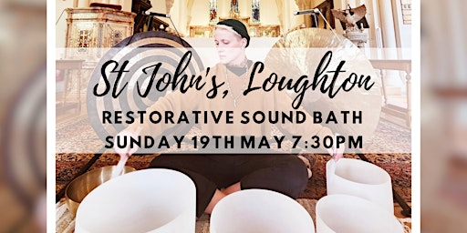 Imagem principal de St John's Church Restorative Sound Bath Loughton