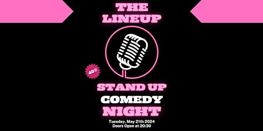 Imagem principal do evento THE LINEUP | Stand Up Comedy Night