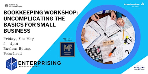 Hauptbild für Bookkeeping Workshop: Uncomplicating The Basics For Small Business