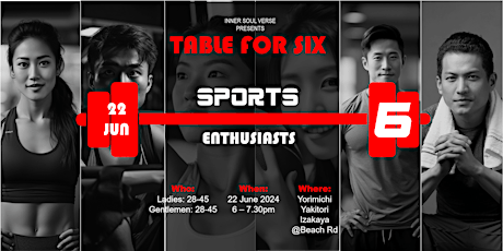 Singles Table for Six (Sports Enthusiasts)