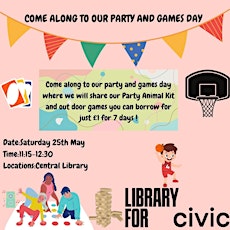 Come along to our Party and Games Day
