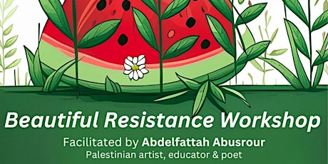 Beautiful Resistance Workshop - Sligo, 14th May