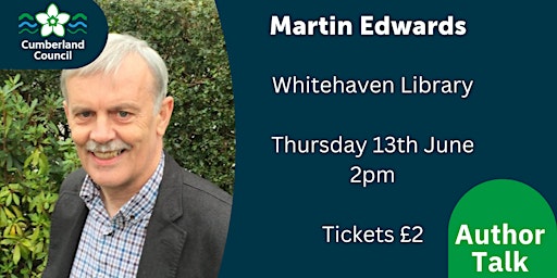 Imagem principal do evento My Life of Crime - Martin Edwards Author Talk - Whitehaven Library
