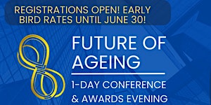 Imagem principal do evento 2024 Future of Ageing Conference & Awards