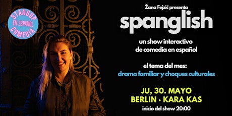 Spanglish: Show Interactivo de Comedia en Español (Berlín)