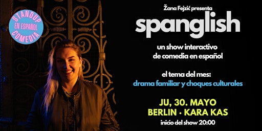 Spanglish: Show Interactivo de Comedia en Español (Berlín) primary image