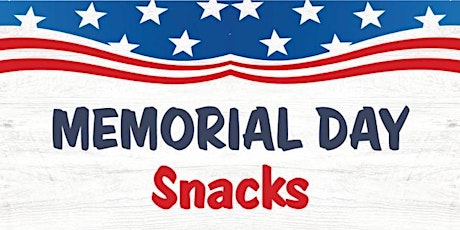Memorial Day Snacks Culinary Class for Toddlers