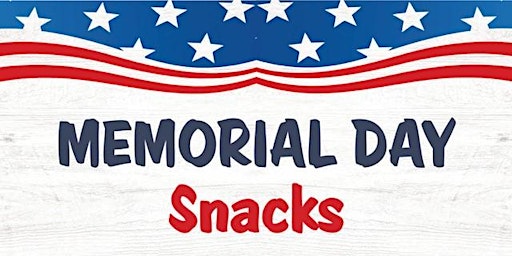 Hauptbild für Memorial Day Snacks Culinary Class for Toddlers