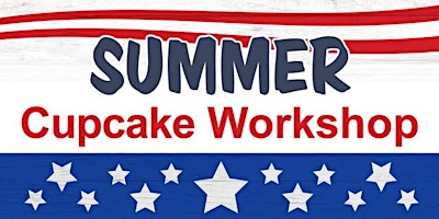 Primaire afbeelding van Summer Cupcake Workshop