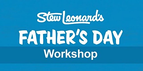 Father's Day Toddler Workshop