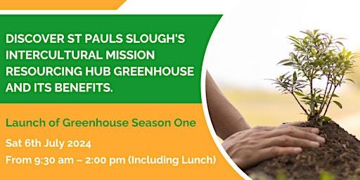 LAUNCH OF GREENHOUSE SEASON ONE primary image