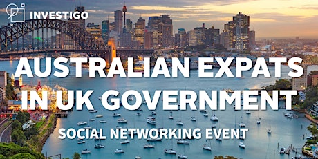 Australian Expats in UK Government - Social Networking Event, London