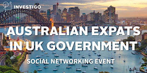 Australian Expats in UK Government - Social Networking Event, London primary image