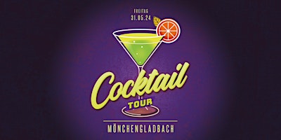 Hauptbild für Cocktailtour Mönchengladbach