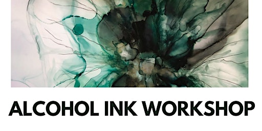 Hauptbild für 2024 Workshop Series:  Alcohol Ink