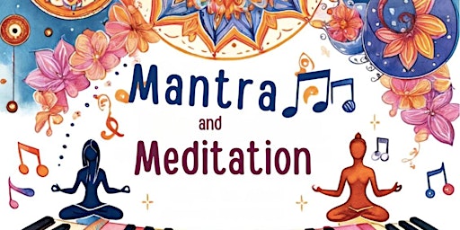 Hauptbild für Mantra and Meditation