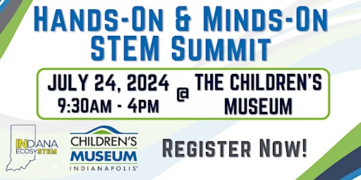Hands-On, Minds-On STEM Summit 2024 primary image