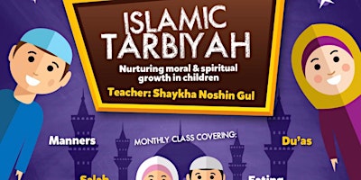 Image principale de Children's Tarbiyah Class | 5 -10 Year Olds | 2.30 - 4.00PM