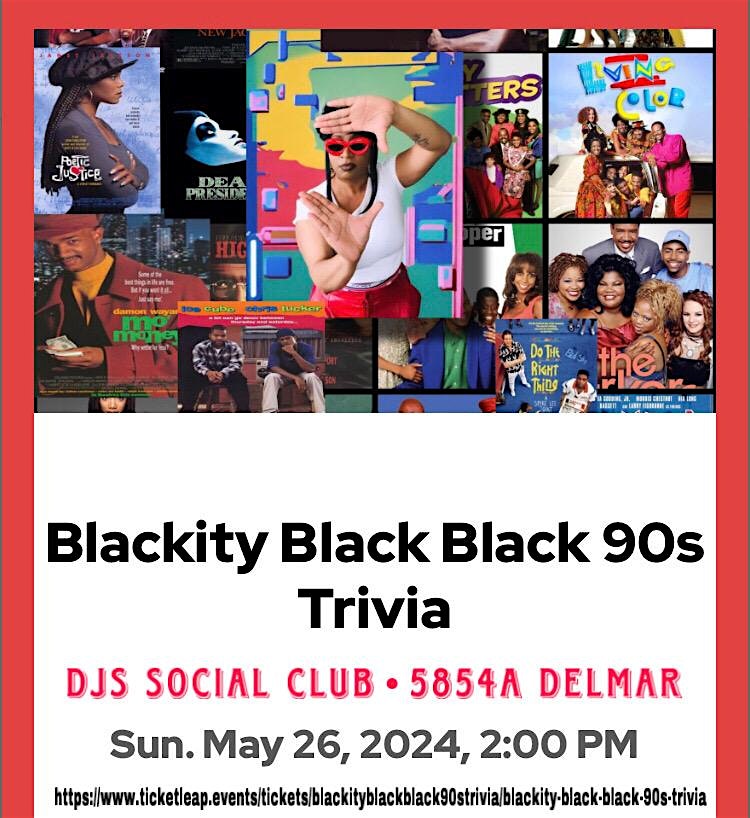 Blackity Black Black 90s Trivia
