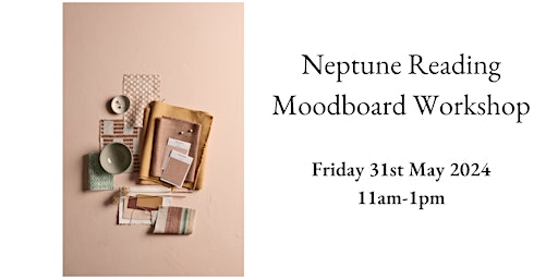 Imagem principal do evento Neptune Reading Moodboard Workshop